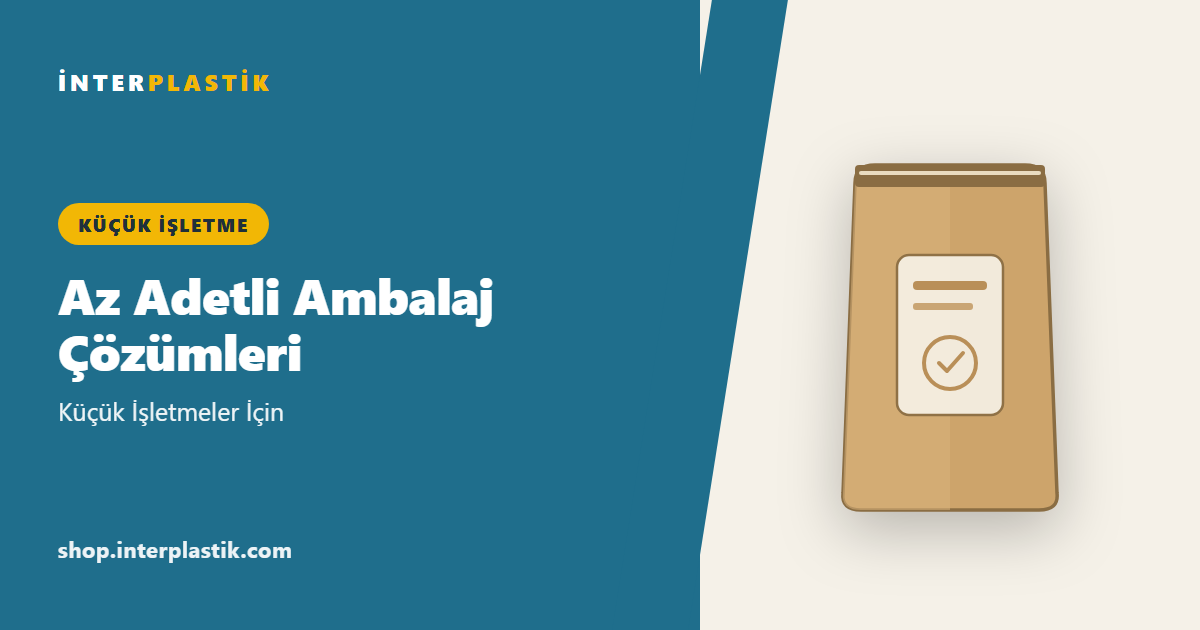 Az Adetli Ambalaj Çözümleri – İnterplastik